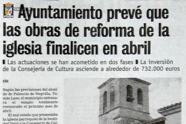 Obras de la Iglesia  (La Gaceta 5-02-2007)   El Ayuntamiento prevé que las obras de reforma de la iglesia finalicen en Abril